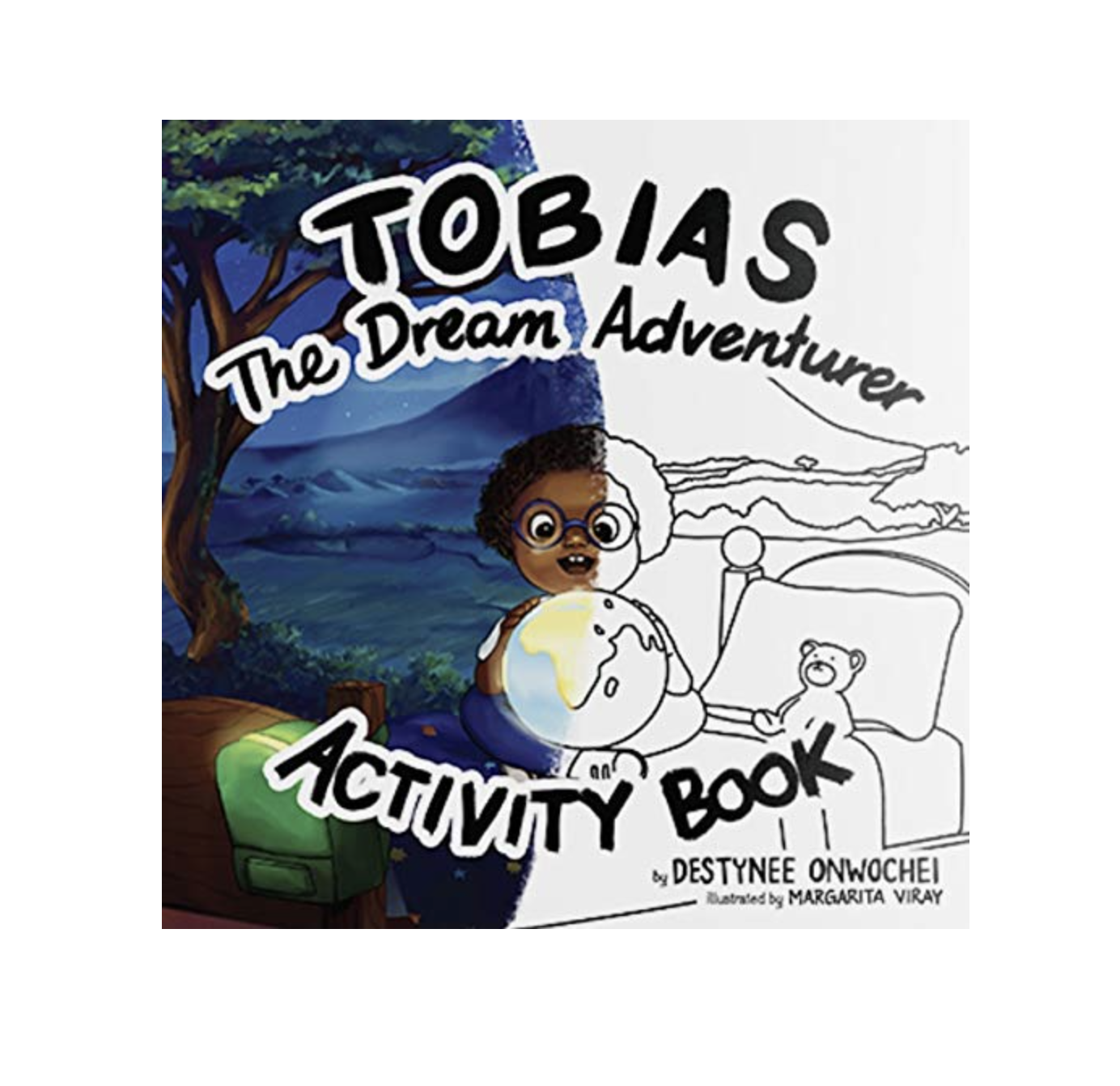 Tobias The Dream Adventurer In Tanzania - Activity Book